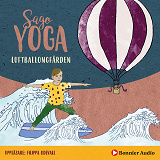 Omslagsbild för Sagoyoga. Luftballongfärden : övningar för barn i fysisk yoga