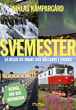 Cover for Svemester: så reser du smart och hållbart i Sverige