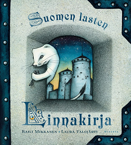 Omslagsbild för POISTETTU MYYNNISTÄ Suomen lasten linnakirja