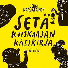 Cover for Setäkuiskaajan käsikirja