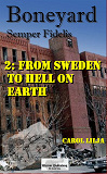 Cover for Boneyard 2 From Sweden to Hell on earth