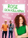 Omslagsbild för Rose 2: Rose och killarna