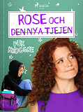 Omslagsbild för Rose 3: Rose och den nya tjejen