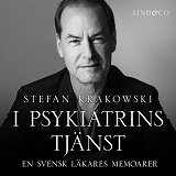 Omslagsbild för I psykiatrins tjänst: En svensk läkares memoarer