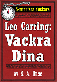 Omslagsbild för 5-minuters deckare. Leo Carring: Vackra Dina. Detektivhistoria. Återutgivning av text från 1926