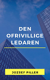 Omslagsbild för Den ofrivillige ledaren