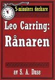 Omslagsbild för 5-minuters deckare. Leo Carring: Rånaren. Återutgivning av text från 1921