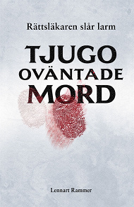 Omslagsbild för Tjugo oväntade mord - rättsläkaren slår larm