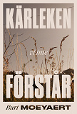 Cover for Kärleken vi inte förstår