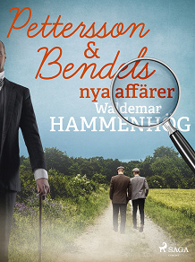 Omslagsbild för Pettersson &amp; Bendels nya affärer