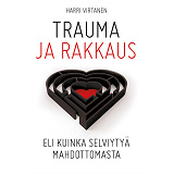 Omslagsbild för Trauma ja rakkaus