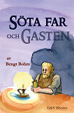 Cover for Söta far och Gasten