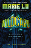 Omslagsbild för Wildcard (Warcross, del 2)