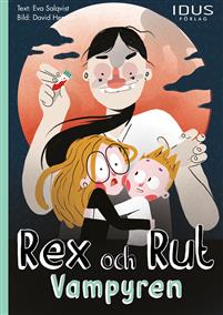 Omslagsbild för Rex och Rut: Vampyren