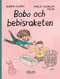 Omslagsbild för Bobo och bebisraketen