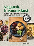 Omslagsbild för Vegansk husmanskost : vardagsrätter, klassiker, högtidsmat