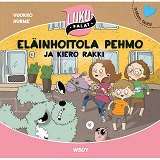 Omslagsbild för Eläinhoitola Pehmo ja kiero Rakki