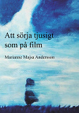 Omslagsbild för Att sörja tjusigt som på film