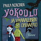 Omslagsbild för Yökoulu ja vaarallinen operaatio