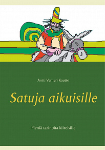 Omslagsbild för Satuja aikuisille: Pieniä tarinoita kiireisille