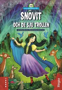 Omslagsbild för Lilla skräckbiblioteket 4: Snövit och de sju trollen