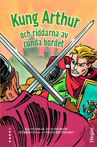 Omslagsbild för Kung Arthur och riddarna av runda bordet