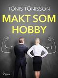 Omslagsbild för Makt som hobby