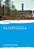 Omslagsbild för Rajapolulla: Erilainen 50-luku