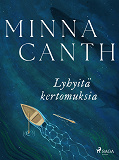 Cover for Lyhyitä kertomuksia
