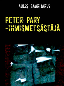 Omslagsbild för Peter Pary -ihmismetsästäjä