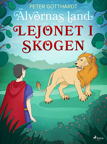 Omslagsbild för Älvornas land 2: Lejonet i skogen
