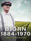 Omslagsbild för Björn 1884-1970