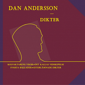 Omslagsbild för Dan Andersson: Dikter