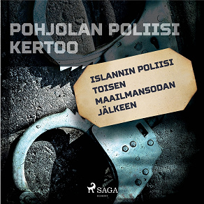 Omslagsbild för Islannin poliisi toisen maailmansodan jälkeen