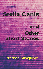 Omslagsbild för Stella Canis and Other Short Stories