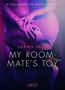 Omslagsbild för My Roommate's Toy - erotic short story