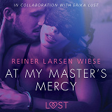 Omslagsbild för At My Master's Mercy - Sexy erotica