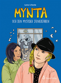 Omslagsbild för Mynta och den mystiska stenkastaren
