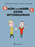 Cover for Måns och Mahdi kastar vattenballonger