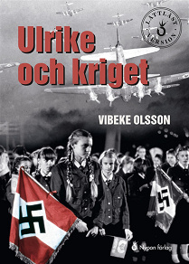 Omslagsbild för Ulrike och kriget (lättläst)