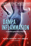 Omslagsbild för Dämpa inflammation – en praktisk guide till ett friskare liv