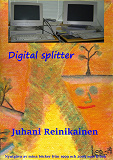 Omslagsbild för Digital Splitter: Datorernas  frammarch