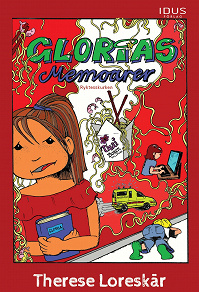 Omslagsbild för Glorias memoarer. Ryktesskurken