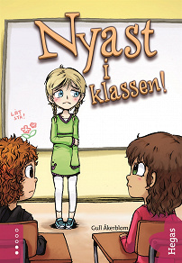 Omslagsbild för Lydia 2: Nyast i klassen