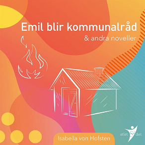Omslagsbild för Emil som kommunalråd & andra noveller