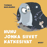 Cover for Pikku Kakkosen iltasatu: Huhu jonka siivet katkesivat