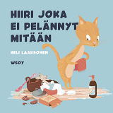 Cover for Pikku kakkosen iltasatu: Hiiri joka ei pelännyt mitään