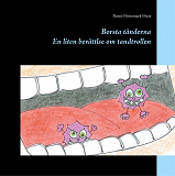 Omslagsbild för Borsta tänderna: En liten berättelse om tandtrollen