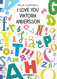 Omslagsbild för I love you Viktoria Andersson