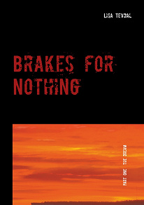 Omslagsbild för Brakes for Nothing: Part One